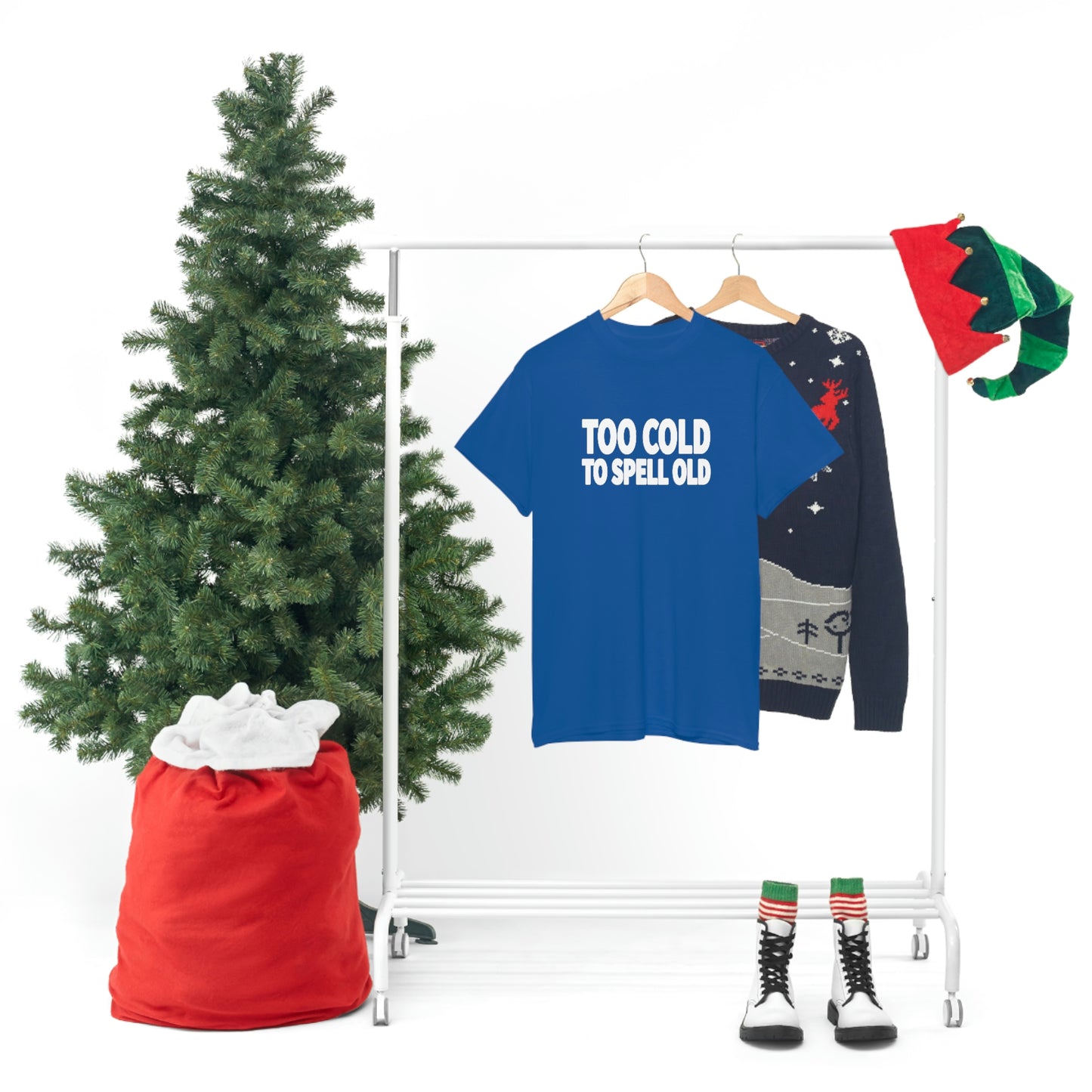 Too Cold To Spell Old (White Text) | Official Undertime Slopper Merch