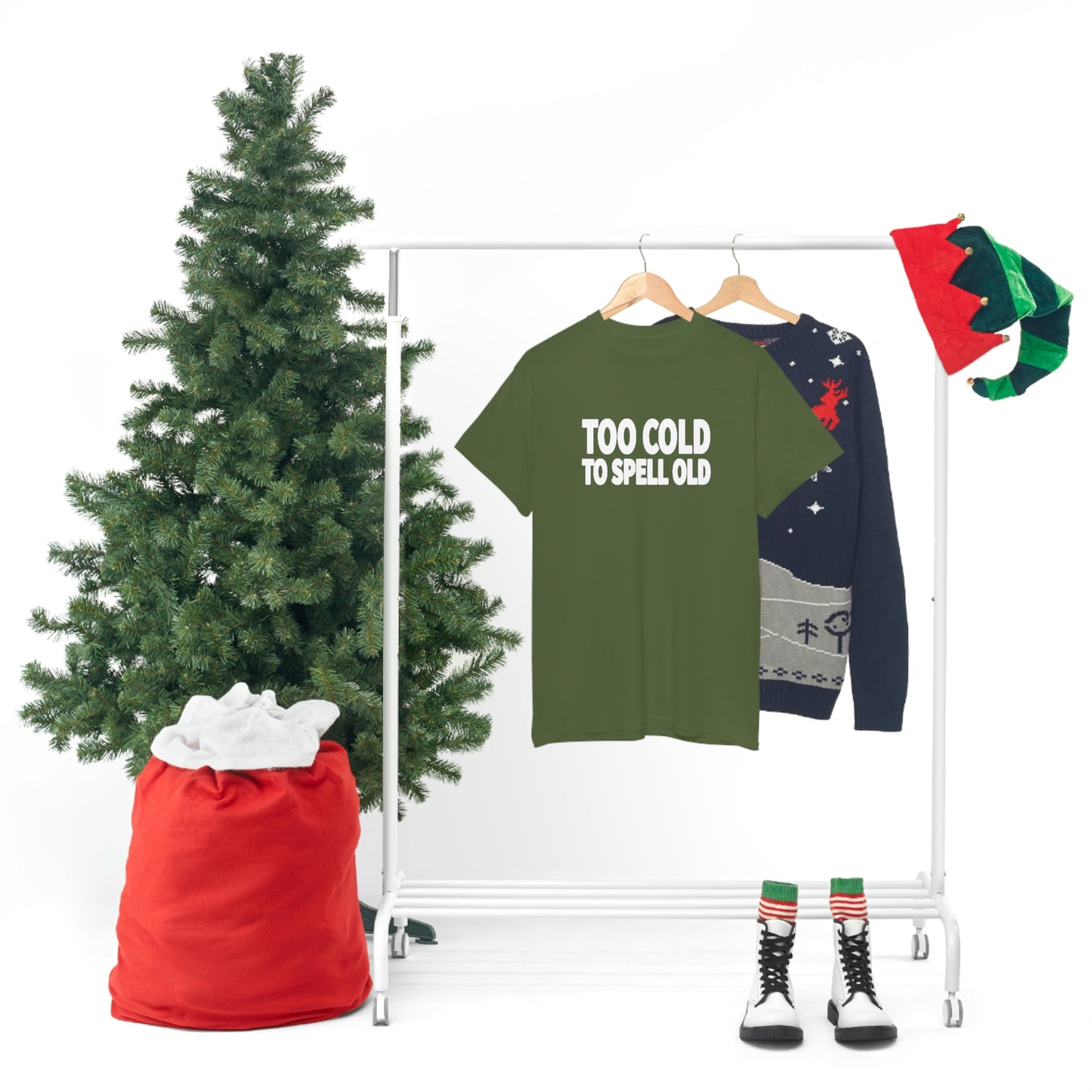 Too Cold To Spell Old (White Text) | Official Undertime Slopper Merch