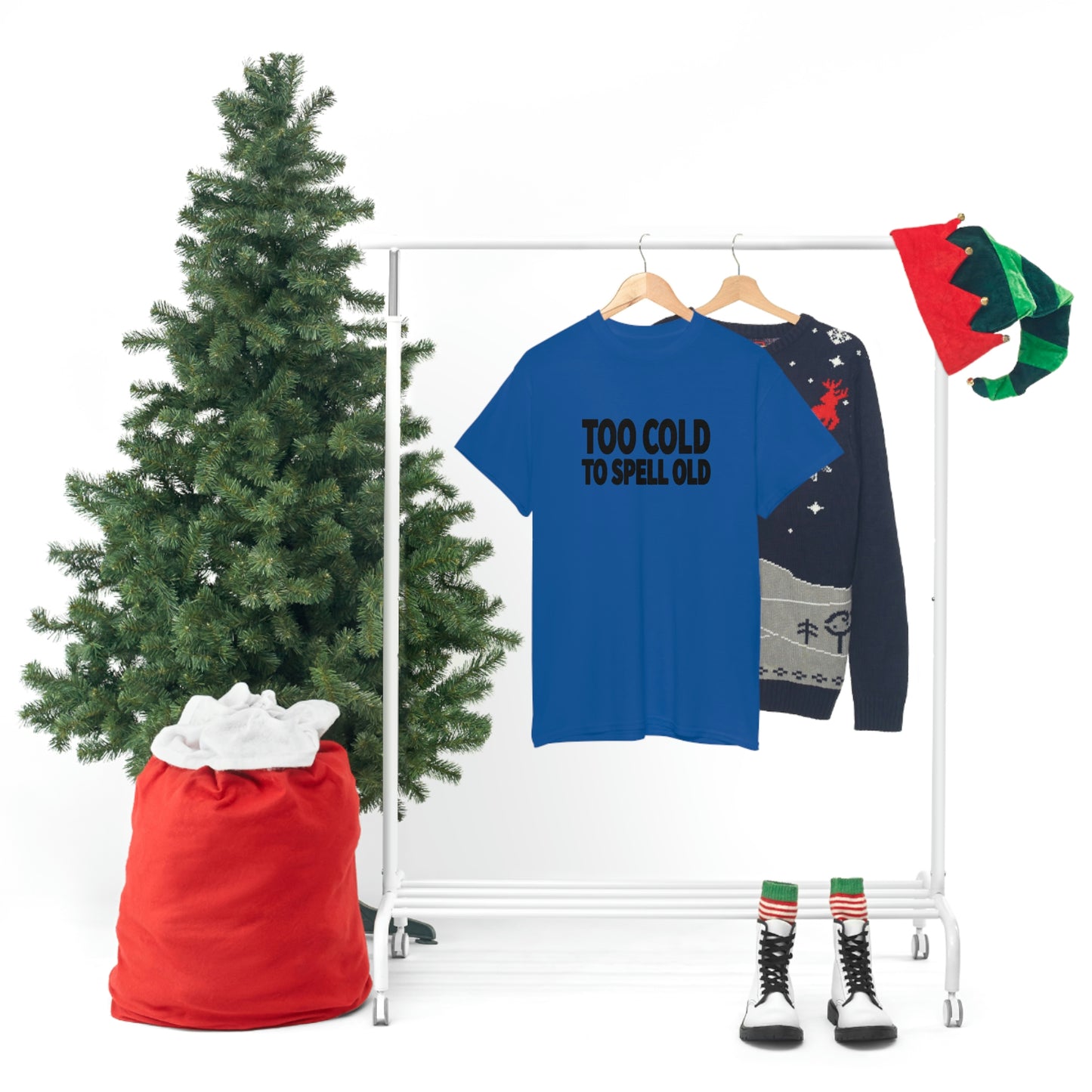 Too Cold To Spell Old (Black Text) | Official Undertime Slopper Merch