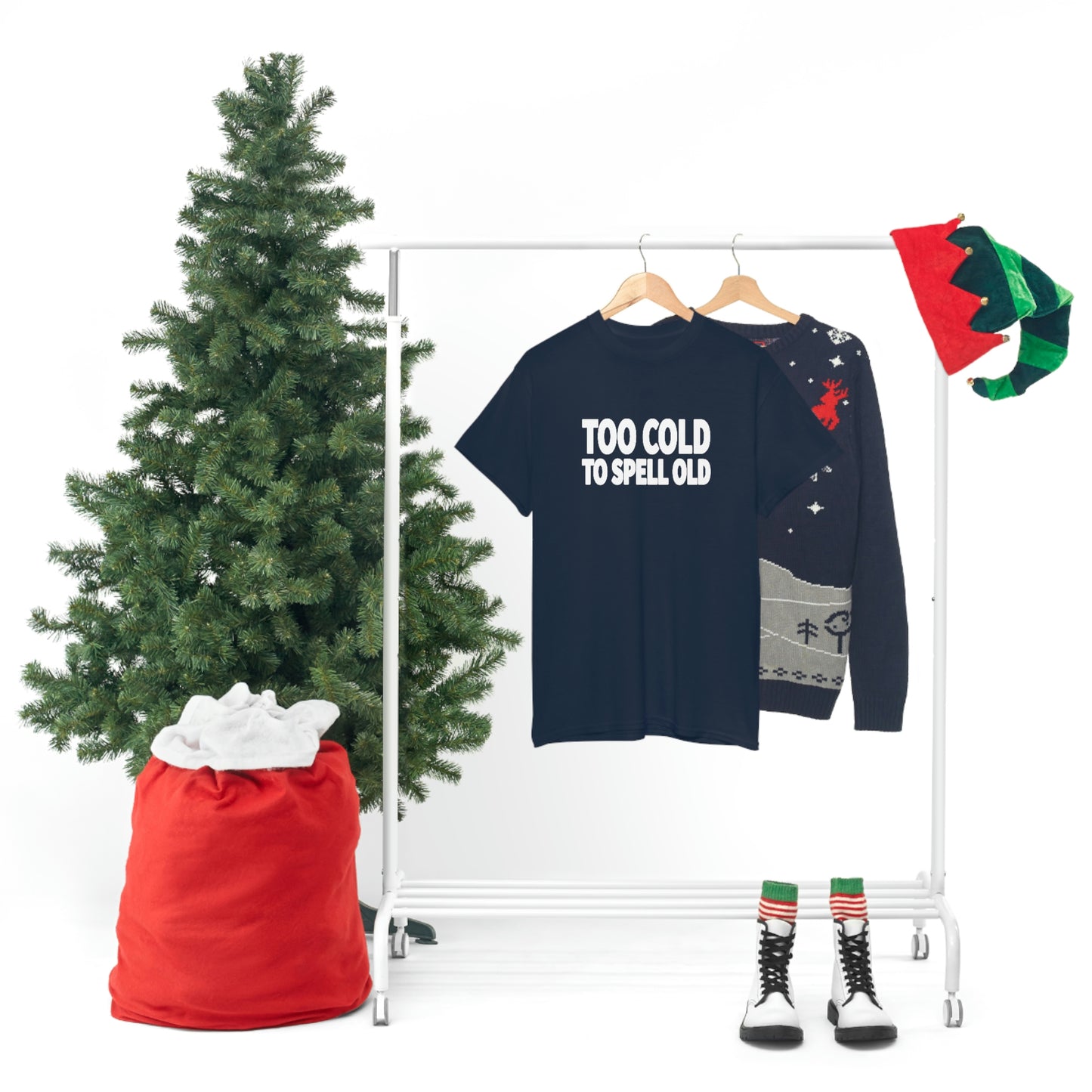 Too Cold To Spell Old (White Text) | Official Undertime Slopper Merch