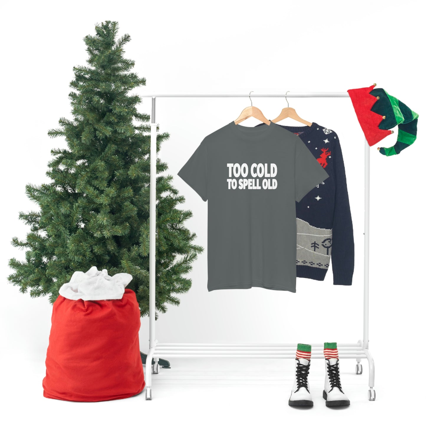 Too Cold To Spell Old (White Text) | Official Undertime Slopper Merch
