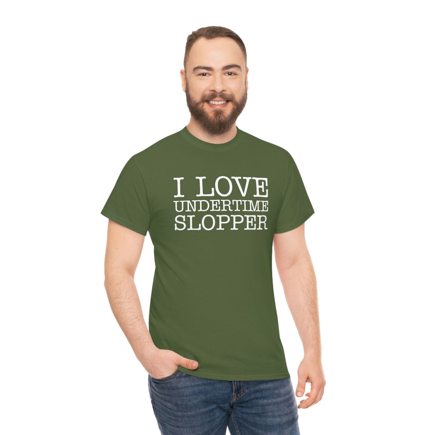 I love Undertime Slopper (White Text) | Official Undertime Slopper Merch