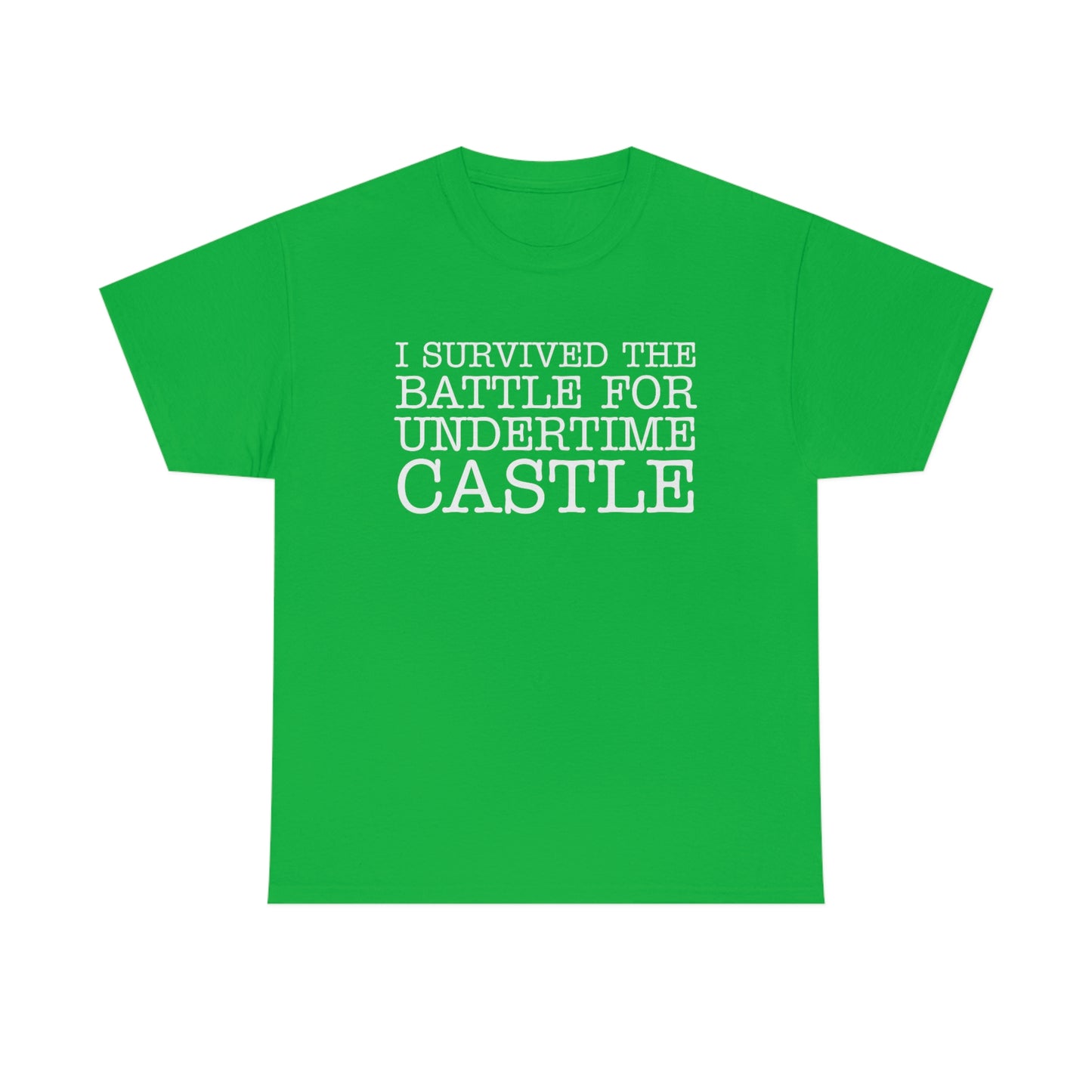 I Survived The Battle For Undertime Castle (White Text) | Official Undertime Slopper Merch