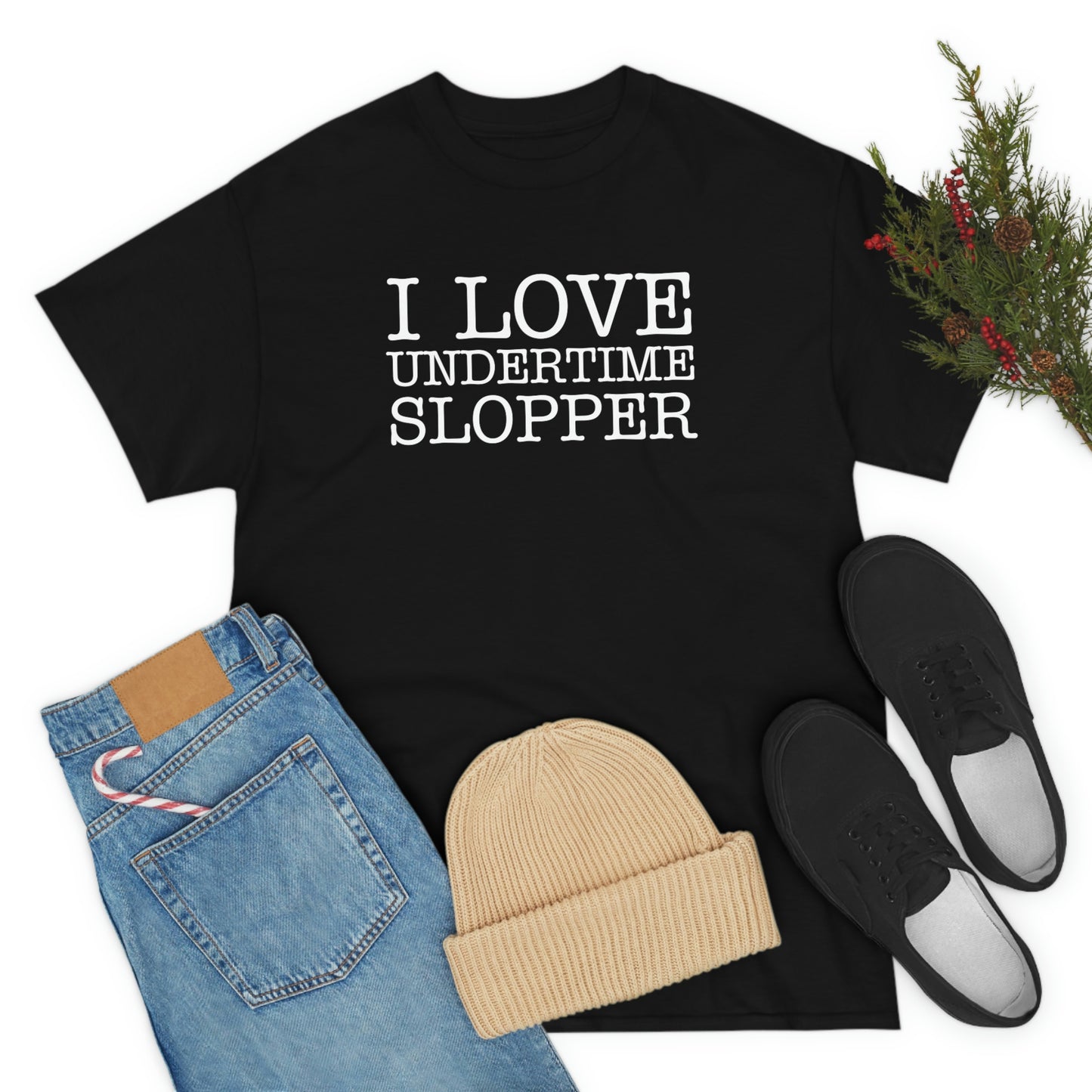 I love Undertime Slopper (White Text) | Official Undertime Slopper Merch