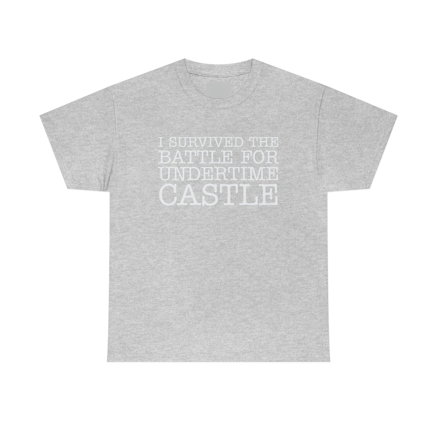 I Survived The Battle For Undertime Castle (White Text) | Official Undertime Slopper Merch