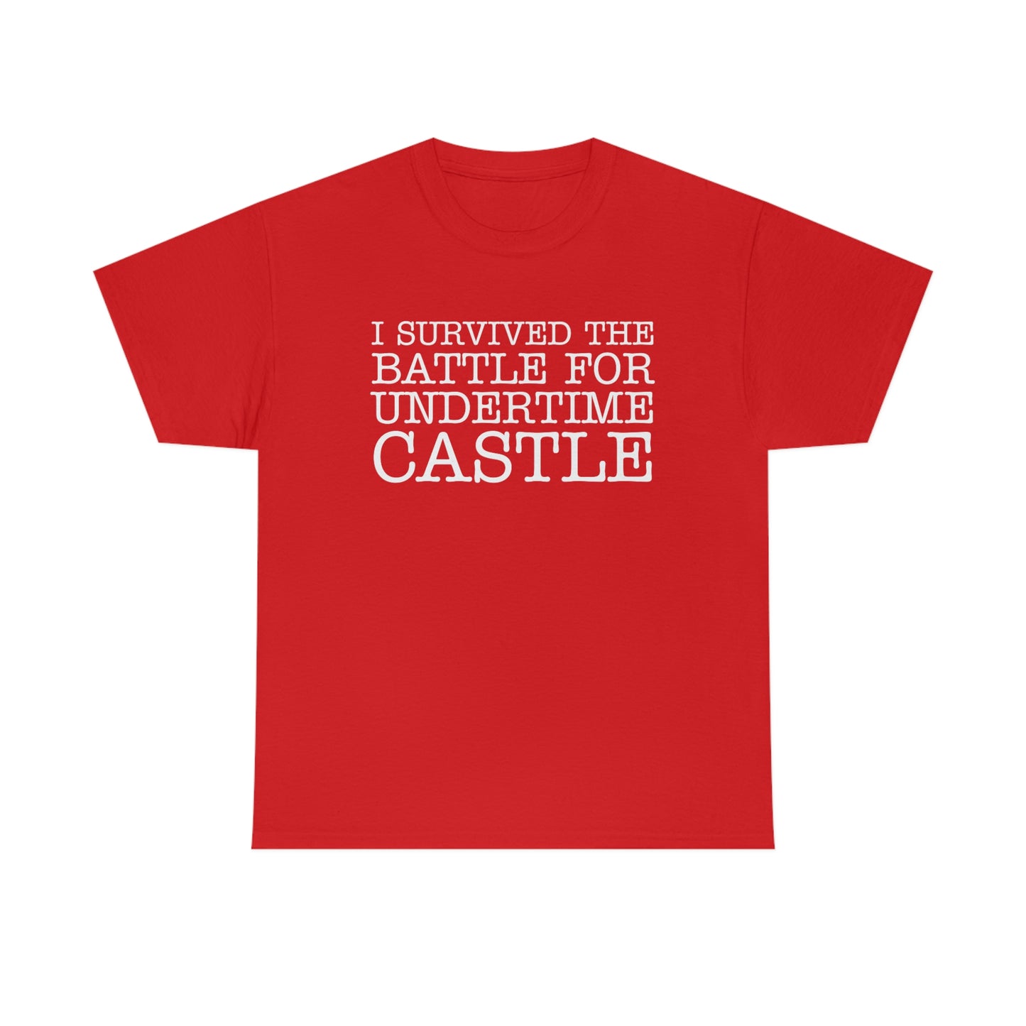I Survived The Battle For Undertime Castle (White Text) | Official Undertime Slopper Merch