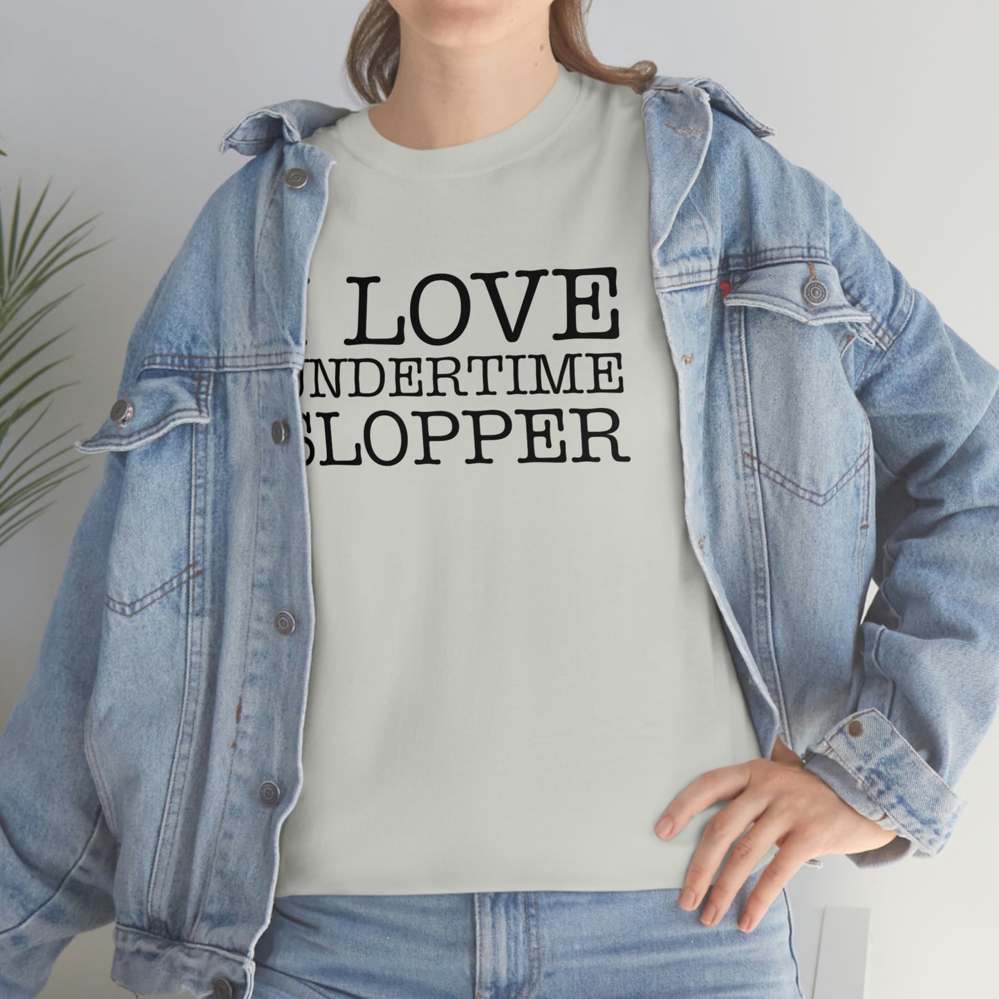 I love Undertime Slopper (Black Text) | Official Undertime Slopper Merch